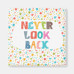 Imã Nunca olhe para trás