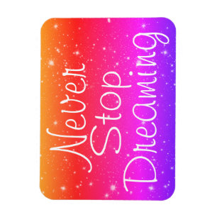 Ímã Nunca Pare De Sonhar Com Estrelas Arco-Íris