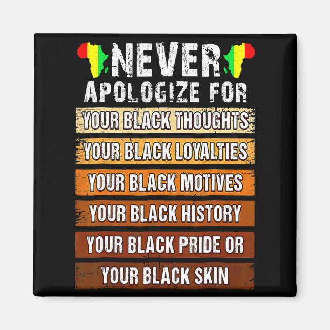 Imã Nunca Retro Peça Desculpas História Negra Africana (Frente)