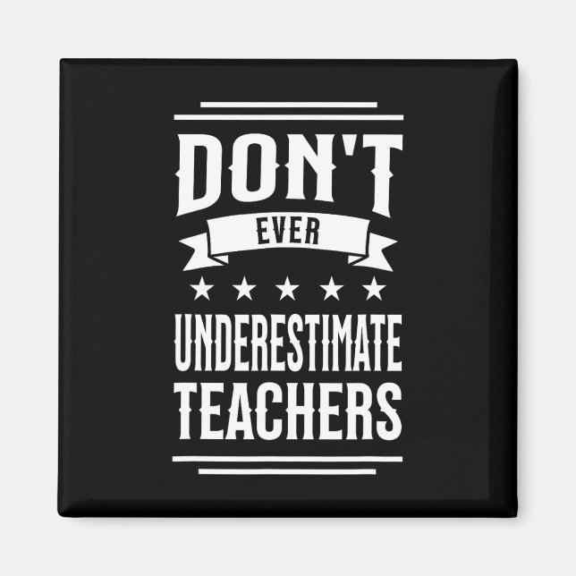 Imã Nunca Subestime Professores Escola Pública Mo (Frente)