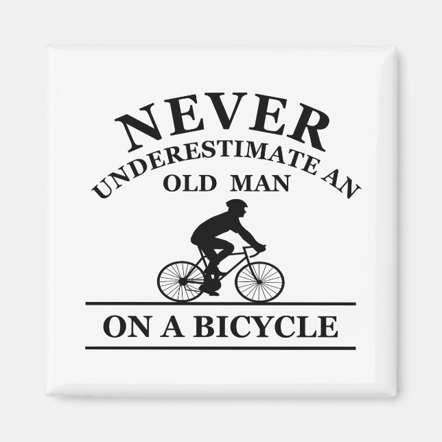 Imã nunca subestime um homem velho em uma bicicleta (Frente)