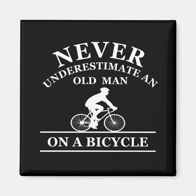 Imã nunca subestime um homem velho em uma bicicleta (Frente)