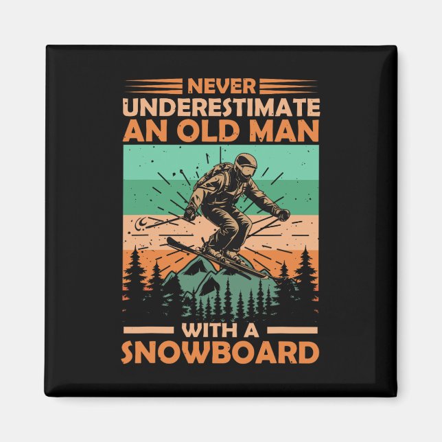 Imã Nunca Subestime Um Velho Com Um Snowboard Vi (Frente)