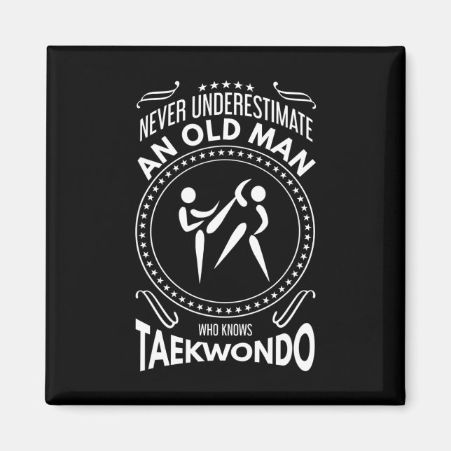 Imã Nunca Subestime Um Velho Que Conhece Taekwondo (Frente)