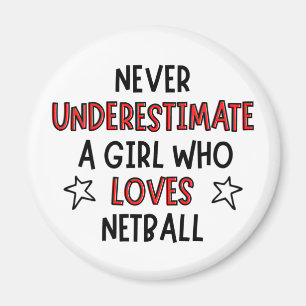 Imã Nunca subestime uma garota que ama o netball