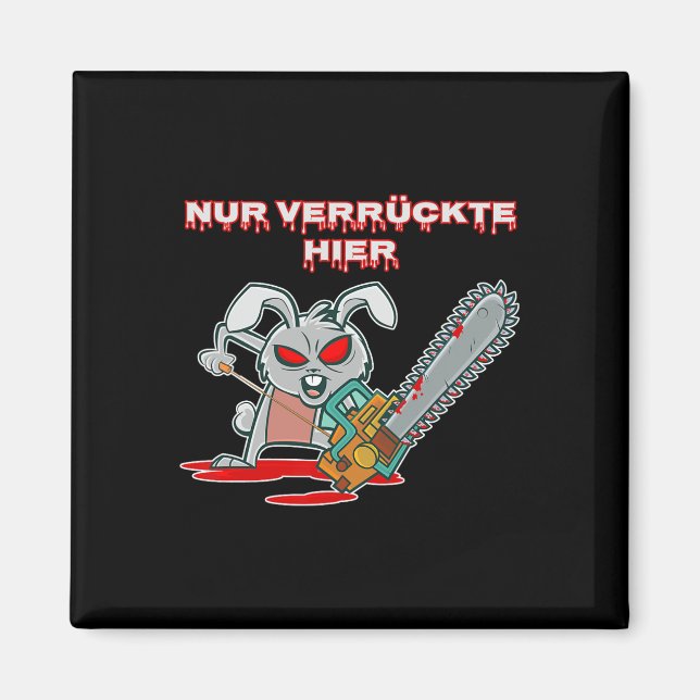 Imã Nur Verrückte Hier Fun Rabbit com Chainsaw Gift I (Frente)