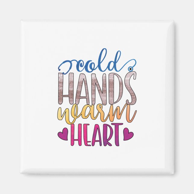 Imã Nurse Gift | Cold Hands Varm Heart (Frente)