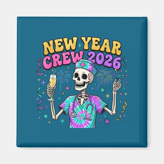 Imã Nurse Skeleton New Year Crew 2026 Funny Er Icu Eve (Frente)