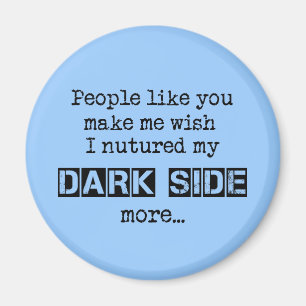 Imã Nuture My Dark Side Magnet