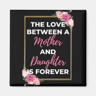 Imã O Amor Entre Mãe E Filha É Para Sempre