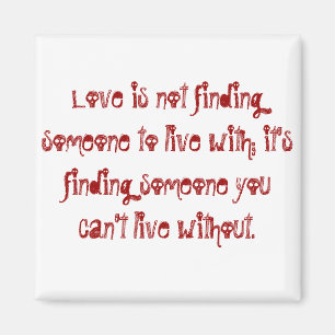 Imã O amor não está encontrando alguém para viver c