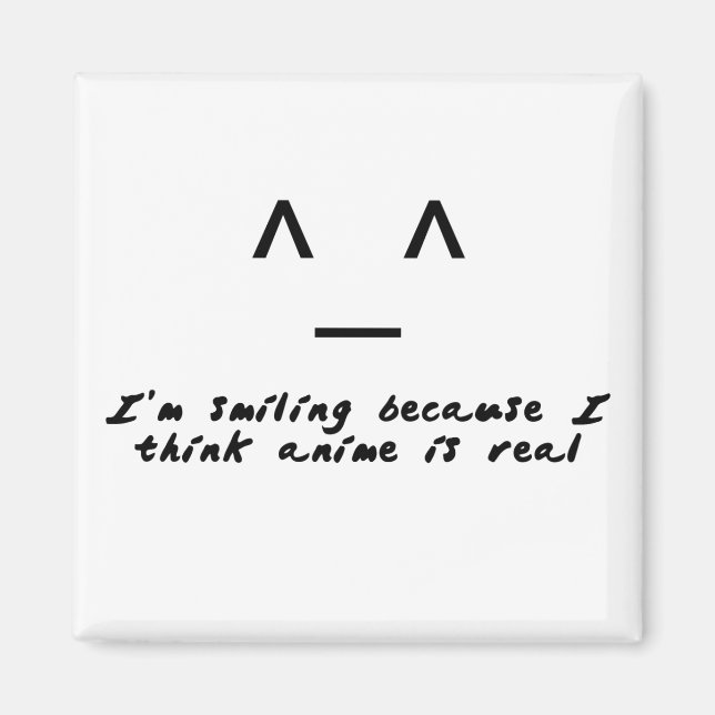 Imã O Anime É Real (Frente)