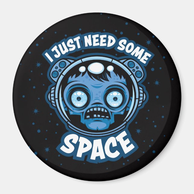 Imã O Astronauta Zombie Precisa De Algum Espaço (Frente)