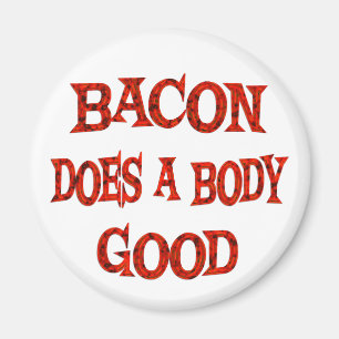 Imã O bacon faz bom
