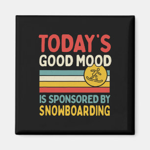 Imã O bom humor de hoje é patrocinado pelo snowboard