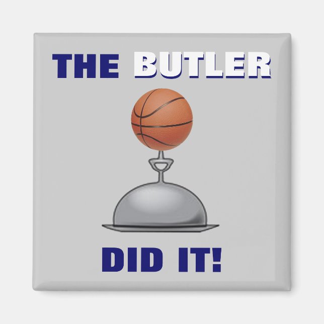 Imã O BUTLER Fez Isso! (Frente)