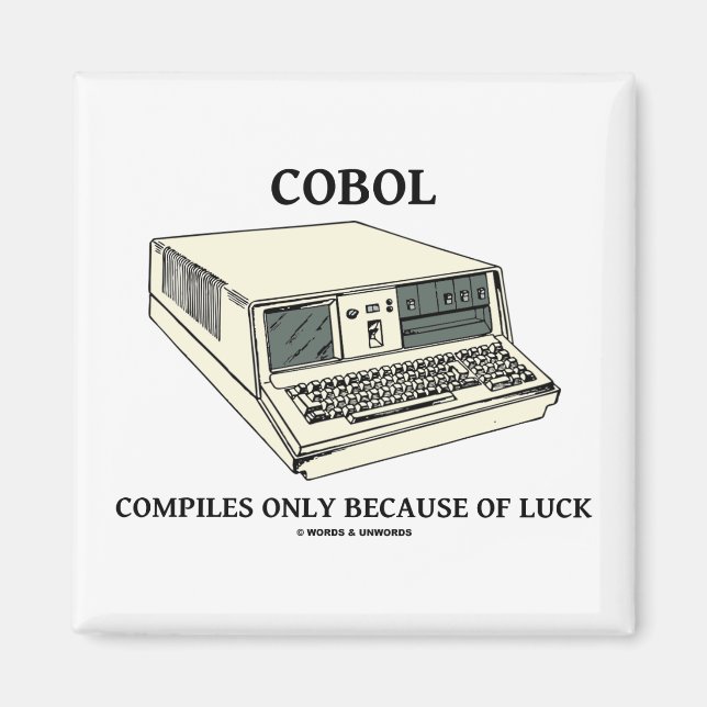 Imã O COBOL Compila Apenas Por Sorte (Frente)