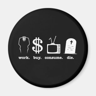 Imã o comprar do trabalho consome morre