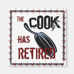 Imã O cozinheiro está aposentado (vermelho/preto)