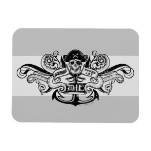 Ímã O Crachá Pirata "Nunca Diga Morrer"