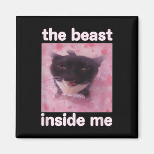 Imã O Dentro da Besta Me Engraçado Meme Gift Para Home
