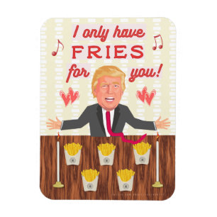 Ímã O fast food engraçado de Donald Trump frita o dia