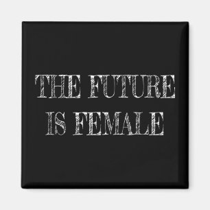 Imã O futuro é a Vintage feminina