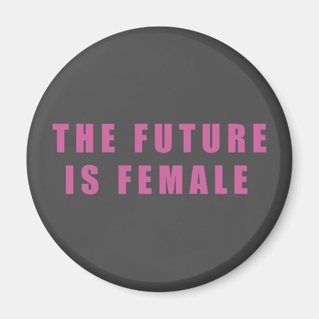 Imã O Futuro É Feminino (Frente)