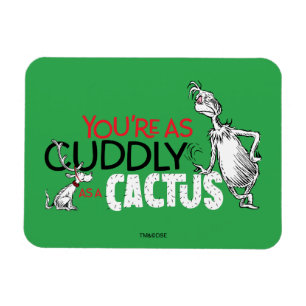 Ímã O Grinch Você é Tão Aconchegante Quanto um Cacto