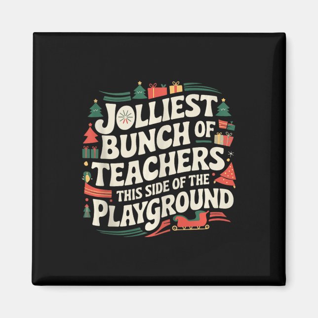 Imã O Grupo Mais Jolliest De Professores Deste Lado Do (Frente)