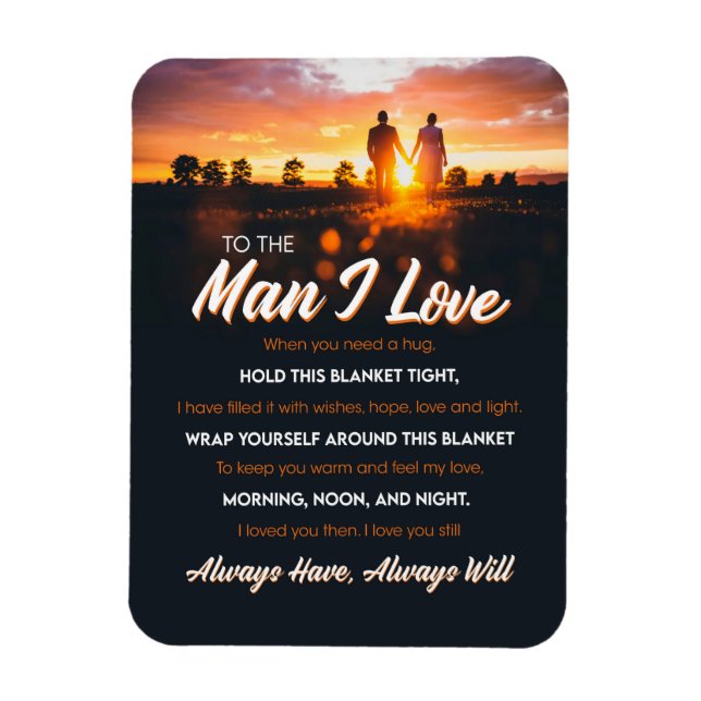 Ímã O Homem Que Eu Amo | Para o Homem Que Eu Amo Que E (Vertical)
