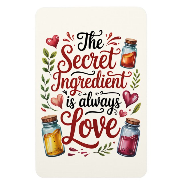 Ímã O Ingrediente Secreto É Sempre Cozinha De Amor (Vertical)