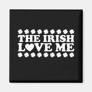 Imã O Irlandês Me Ama Shamrock Dia de São Patrício Ret