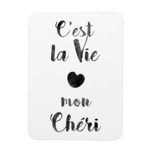 Ímã O la de C'est Vie segunda-feira Chéri
