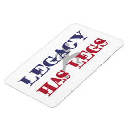 Ímã O Legado Tem Pernas