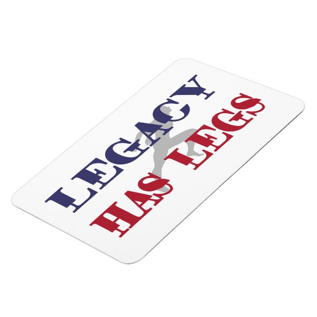 Ímã O Legado Tem Pernas (Left Side)