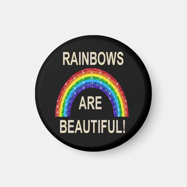 Imã O Magnet Rainbows É Bonito (Frente)