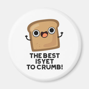Imã O Melhor Ainda É Crumb De Pão Pão