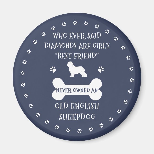Imã O Melhor Amigo Do Sheepdog Inglês (Frente)