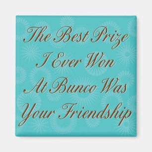 Imã o melhor prêmio que já ganhei em Bunco