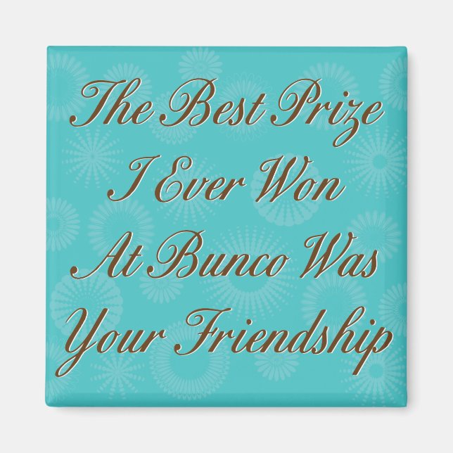 Imã o melhor prêmio que já ganhei em Bunco (Frente)