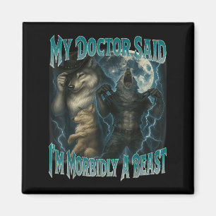 Imã O Meu Médico Disse Que Sou Morbidly Um Lobisomem E