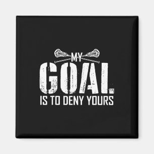 Imã O Meu Objetivo É Negar O Seu Lacrosse Rapazes Lacr