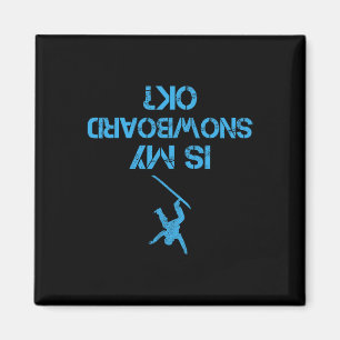 Imã O Meu Snowboard Está Bem Engraçado Com O Snowboard
