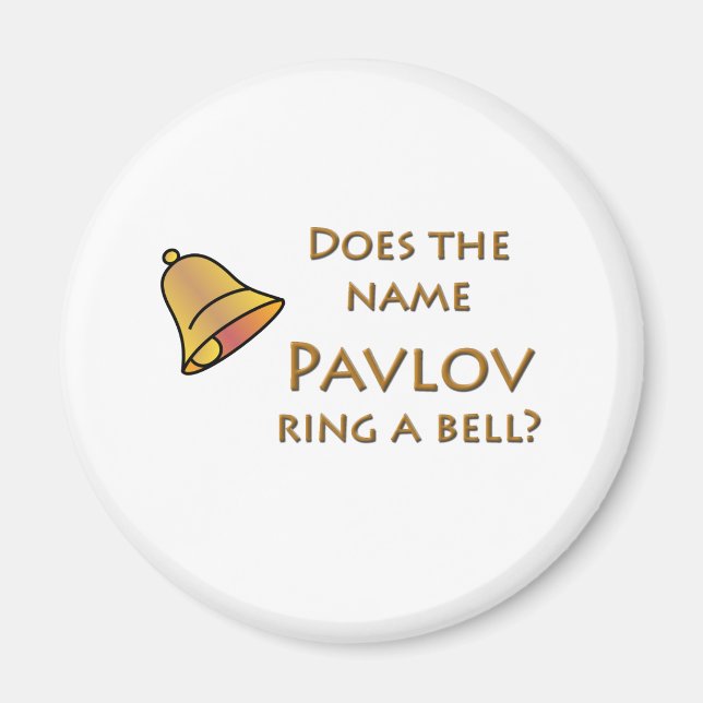 Imã O nome "Pavlov Ring a Bell"? (Frente)