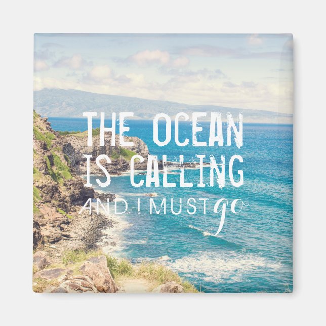 Imã O Oceano está chamando - Costa Maui | Magnet (Frente)