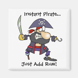 Imã O pirata imediato… apenas adiciona o rum!