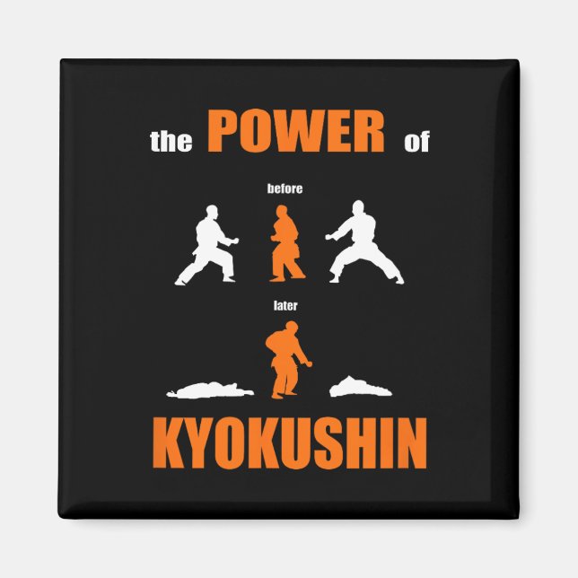 Imã O Poder De Kyokushin Proud Karate Design Para Kar (Frente)