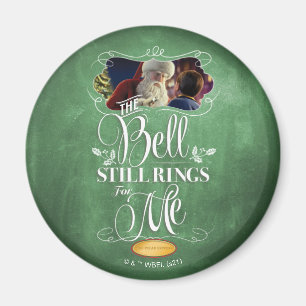 Imã O Polar Express   "The Bell Still Rings For Me"