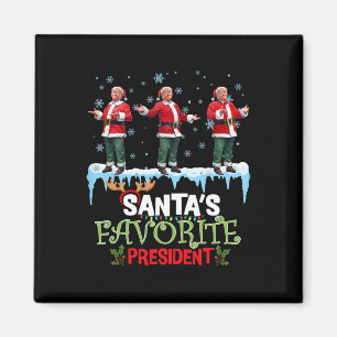 Imã O Presidente Favorito do Papai Noel Dança do Papai